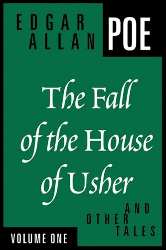 Fall of the House of Usher and Other Tales (Volume 1)