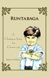 Runtabaga: A Christmas Story for Grown-ups
