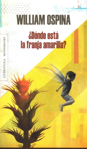 ¿Dónde está la franja amarilla? (Spanish Edition)