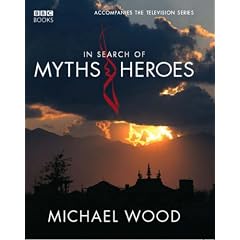 In Search of Myths and Heroes