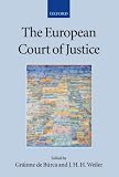 The European Court of Justice (Collected Courses of the Academy of European Law)