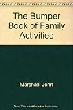The bumper book of family activities