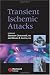 Transient Ischemic Attacks