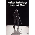 Melissa Etheridge: Live... and Alone