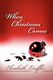 When Christmas Comes