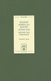 Spanish American Poetry after 1950: Beyond the Vanguard (Monografias A) (Monografias A)
