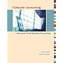 Computer Accounting with Microsoft Office Accounting 2007 w/ CD