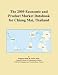 The 2009 Economic and Product Market Databook for Chiang Mai, Thailand
