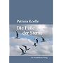 Die F��e der Sterne von Patricia Koelle