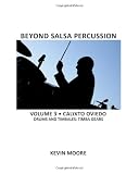 Beyond Salsa Percussion: Calixto Oviedo - Drums & Timbales: Timba Gears (Volume 3)