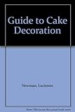 The guide to cake decoration