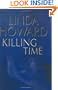 Killing Time: A Novel