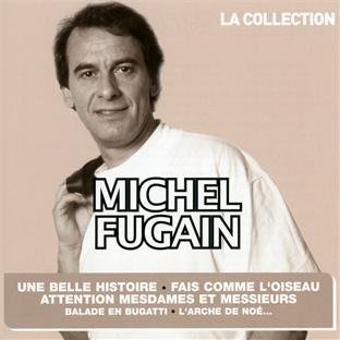 Michel Fugain - Collection - Zortam Music