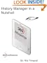 History Manager in a Nutshell (Real Eyes Media Library)