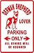GERMAN SHEPHERD LOVER PARKING sign *