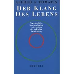 Der Klang des Lebens. Vorgeburtliche Kommunikation - die Anf�nge der seelischen Entwicklung