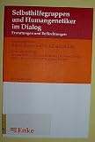 Produkt-Bild: Selbsthilfegruppen und Humangenetiker im Dialog