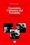 Uncertainty, Calibration and Probability: The Statistics of Scientific and Industrial Measurement (Series in Measurement Science and Technology)