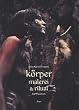 K�rpermalerei & Ritual. Ein Praxisbuch.
