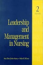Leadership and Management in Nursing (2nd Edition)