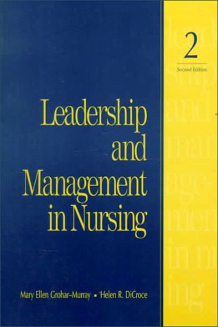 leadership and management in nursing 2nd edition