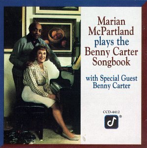 Marian McPartland - Plays the Benny Carter Songbook - Zortam Music