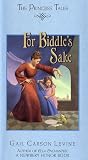 For Biddle's Sake (Princess Tales)