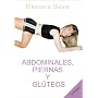 Eleonora Goya - Abdominales, Piernas y Gluteos (In Spanish)