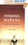 Finding Manana: A Memoir of a Cuban Exodus