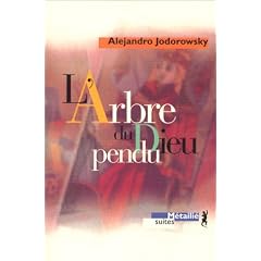 Arbre du dieu pendu (l')