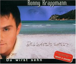 Ronny Krappmann - Du Wirst Sehn - Zortam Music