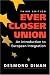 Ever Closer Union: An Introduction To European Integration