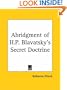 Abridgment of H.P. Blavatsky's Secret Doctrine