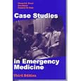 Case Studies in Emergency Medicine by Howard A. Freed, Dan Mayer, and Frederic W. Platt