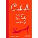 Cinderella (As If You Didn't Already Know the Story)
