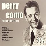 Perry Como - Till the End of Time