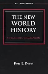 The New World History: A Teacher's Companion (Bedford Reader)