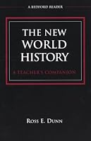 The New World History: A Teacher's Companion (Bedford Reader)