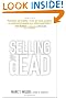 Selling is Dead...