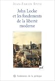Revue Presses Universitaires de France - PUF  / John Locke et les fondements de la liberté moderne