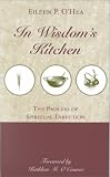 In Wisdom's Kitchen: The Process of Spiritual Direction