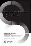 Process Assessment and Improvement: A Practical Guide for Managers, Quality Professionals and Assessors (The Springer International Series in Engineering and Computer Science)