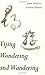 Book Yijing Wondering and Wandering