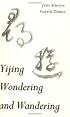 Yijing Wondering and Wandering