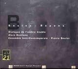Eigenschaften Alain Damiens  / Twenty / Twenty-One (20 / 21) - The Music Of Our Time - Pierre Boulez