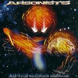 Arsonists - As the World Burns