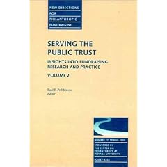 Pf28 Need Title g Research and Practice, Volume II (Issue 27-New D Irections for Philanthropic Fundraising-Pf) (J-B Pf Single Issue Philanthropic Fundraising)