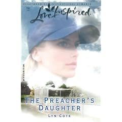 The Preacher's Daughter (Bountiful Blessings Series #3) (Love Inspired #221)