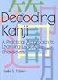Decoding Kanji: A Practical Approach to Learning Look-Alike Characters