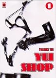Yui-Shop, Band 1 - Toshiki Yui